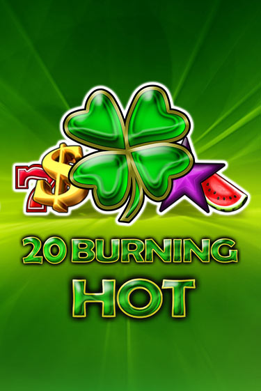Игровой автомат 20 Burning Hot демо версия онлайн | Казино Azino777