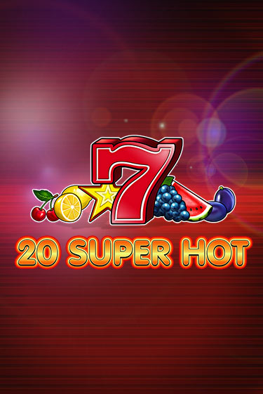 Игровой автомат 20 Super Hot демо версия онлайн | Казино Azino777