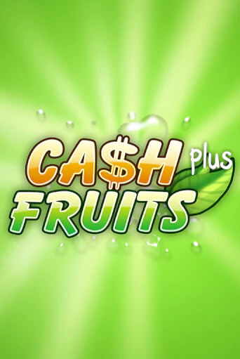 Игровой автомат Cash Fruits Plus демо версия онлайн | Казино Azino777