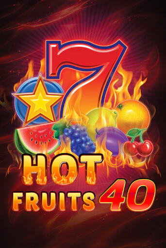 Игровой автомат Hot Fruits 40 демо версия онлайн | Казино Azino777