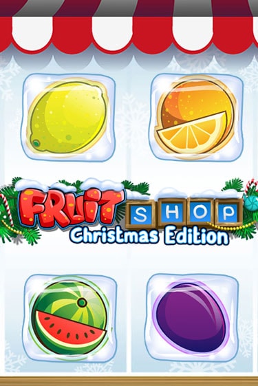 Игровой автомат Fruit Shop Christmas Edition демо версия онлайн | Казино Azino777