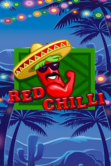 Игровой автомат Red Chilli демо версия онлайн | Казино Azino777